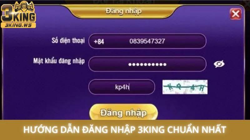 Hướng dẫn đăng nhập 3King chuẩn nhất